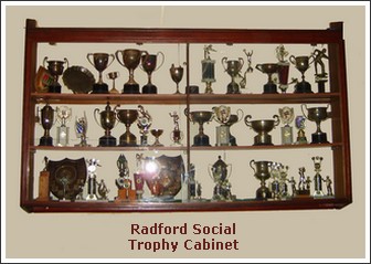 Radford Socia; - Trophy Cabinet